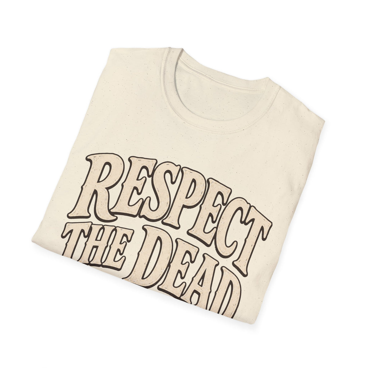 Respect the Dead T-Shirt ︱ Stoic Ghost Halloween Tee