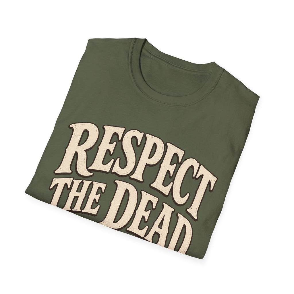 Respect the Dead T-Shirt ︱ Stoic Ghost Halloween Tee