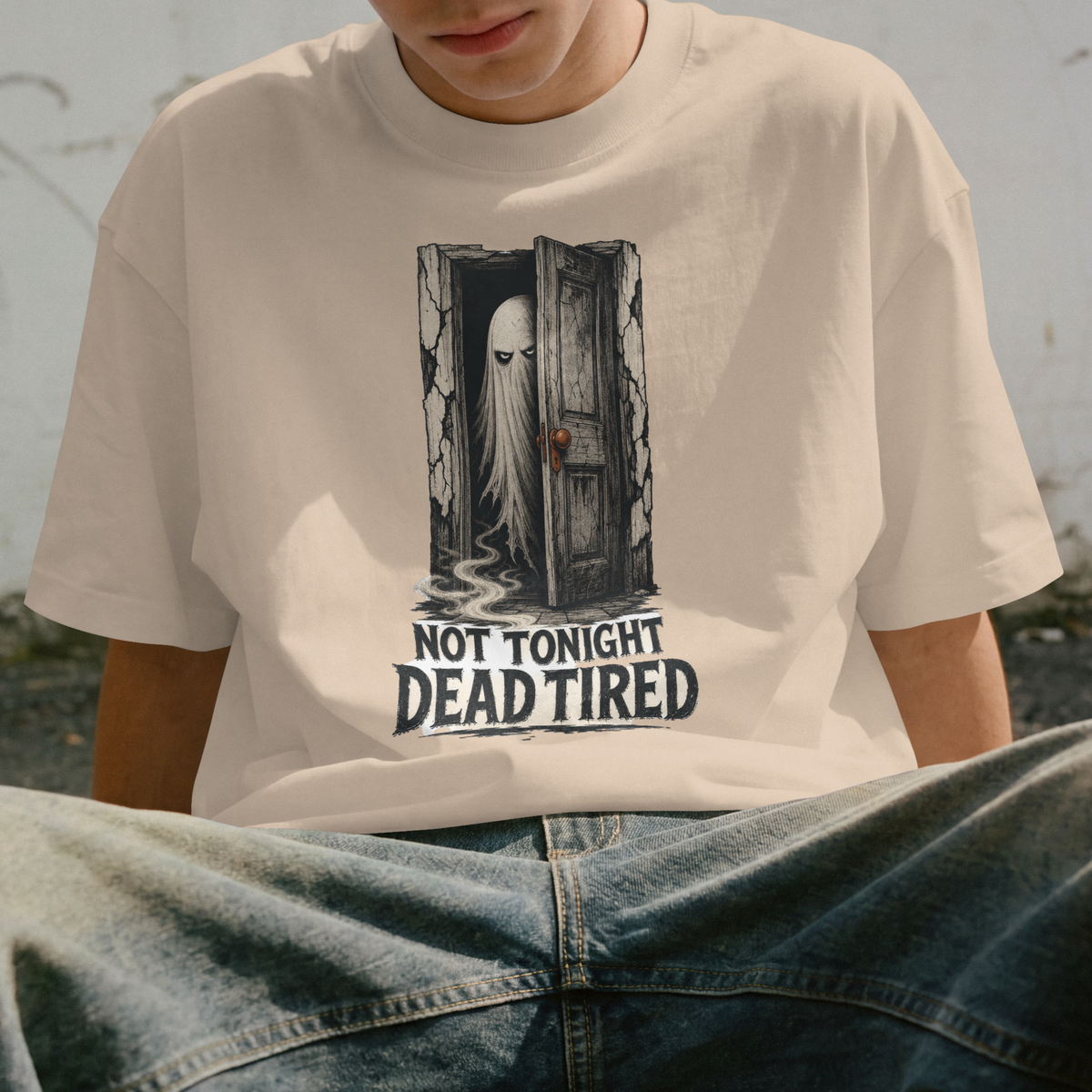 Dead Tired Ghost T-Shirt ︱ Not Tonight Humorous Haunted Tee