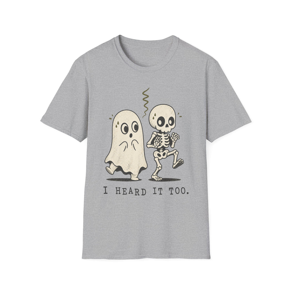 I Heard It Too T-Shirt ︱ Retro Ghost & Skeleton Tee