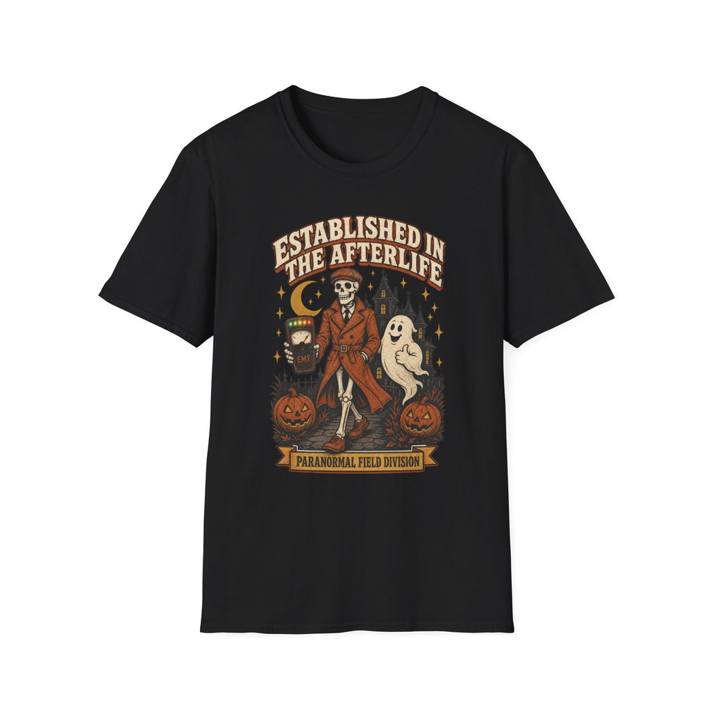 Established in the Afterlife T-Shirt — Paranormal Field Investigator Tee
