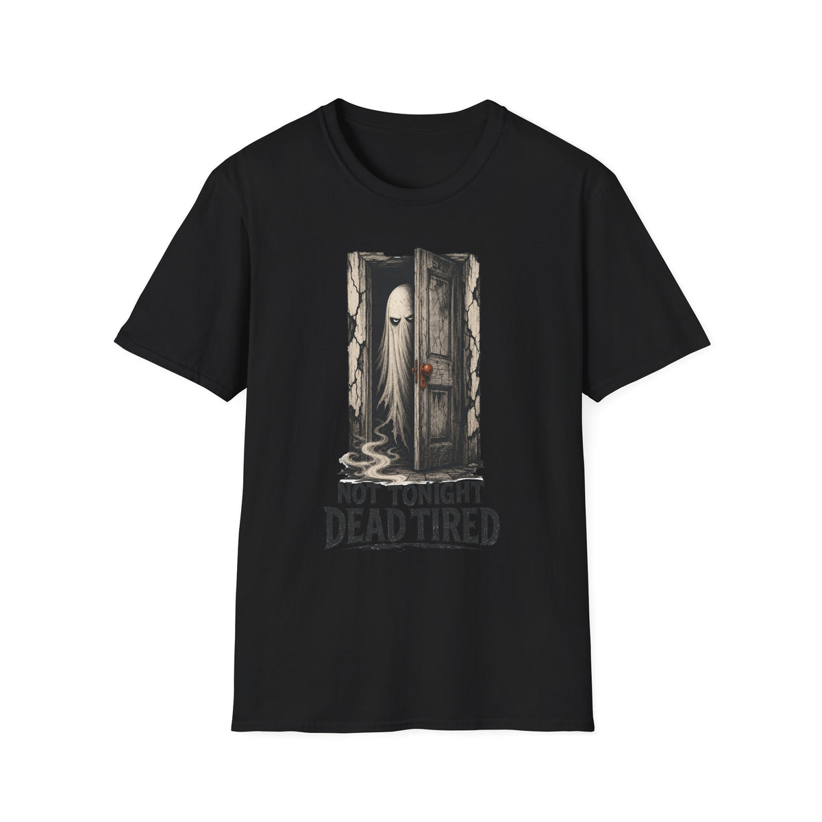 Dead Tired Ghost T-Shirt ︱ Not Tonight Humorous Haunted Tee